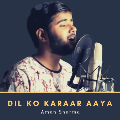 Dil Ko Karaar Aaya | Boomplay Music