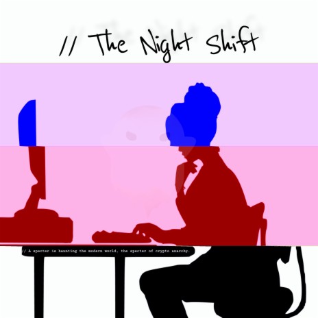 The Night Shift | Boomplay Music