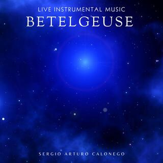 Betelgeuse (Live)