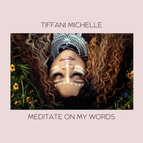 Meditate On My Words | Boomplay Music