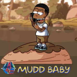 MUDD BABY