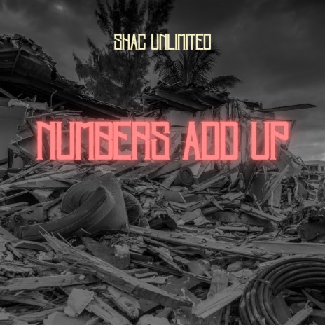 Numbers Add Up | Boomplay Music