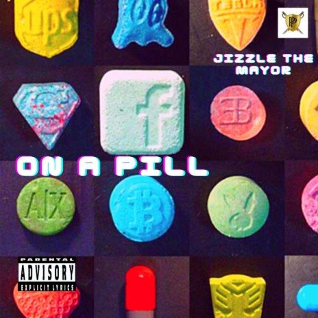 On A Pill | Boomplay Music