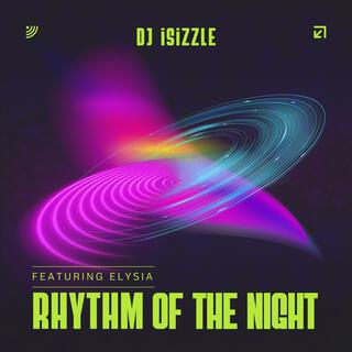 Rhythm Of The Night ft. Elysia lyrics | Boomplay Music