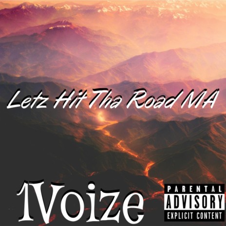 Letz Hit Tha Road MA | Boomplay Music