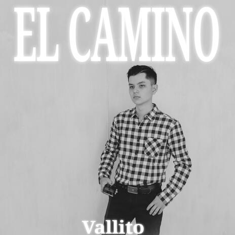 El camino | Boomplay Music