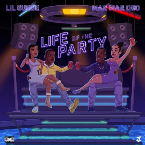 Life of the Party ft. MarMar OSO | Boomplay Music