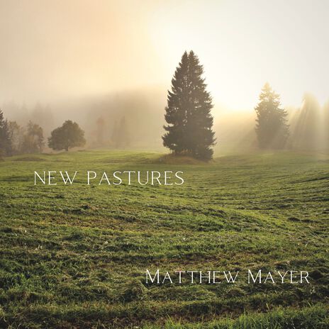 New Pastures | Boomplay Music