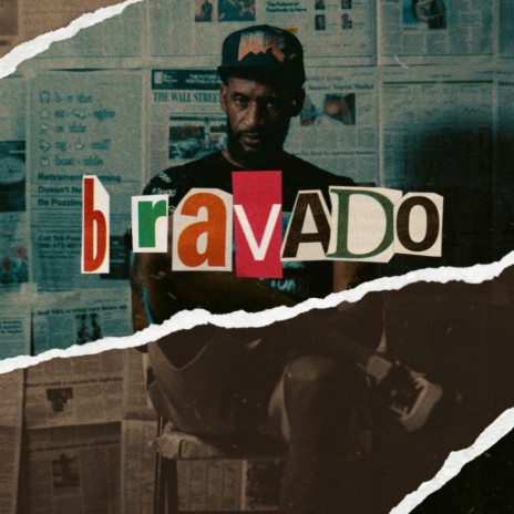 Bravado | Boomplay Music