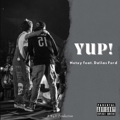 YUP! ft. Dallas Ford | Boomplay Music