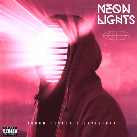 Neon Lights ft. LXVIATHXN | Boomplay Music