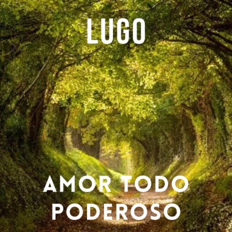 Amor todo poderoso | Boomplay Music