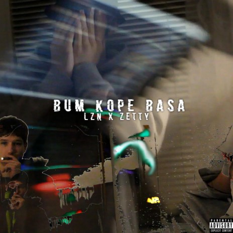 BUM KOPE BASA ft. zetty