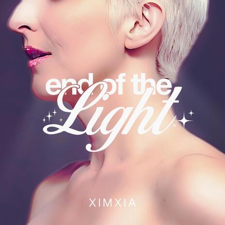 End of the Light | Boomplay Music