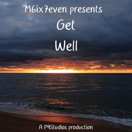 Get Well | Boomplay Music