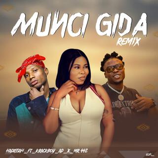 Munci Gida Remixx