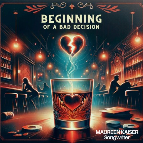 Beginning Of A Bad Decision | Boomplay Music