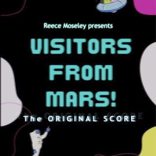 Visitors From Mars (Original Motion Picture Score)