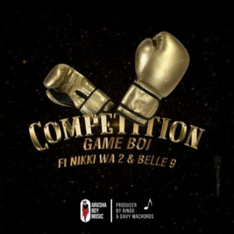 Competition ft. Nikki Wa Pili & Belle 9 | Boomplay Music