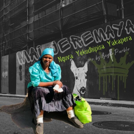 Nguva Yekudhipisa Yakapera ft. Maijeremaya | Boomplay Music