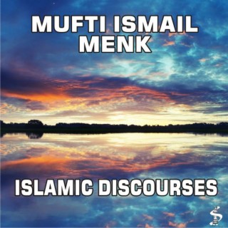 Islamic Discourses