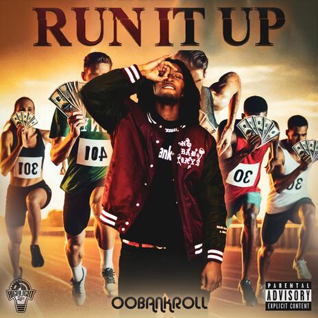 Run It Up | Boomplay Music