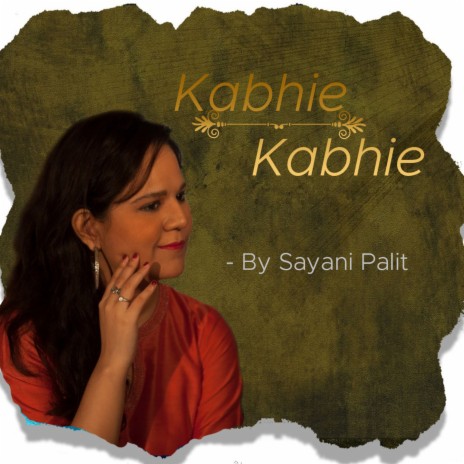 Kabhie Kabhie | Boomplay Music