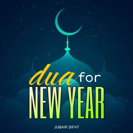 Dua for New Year | Boomplay Music