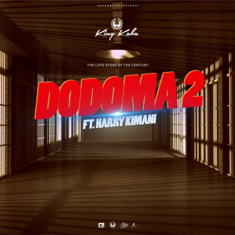 Dodoma 2 (feat. Harry Kimani)