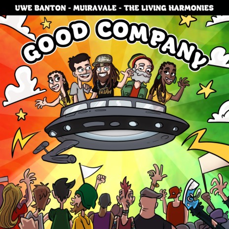 Good Company ft. Uwe Banton & The Living Harmonies | Boomplay Music