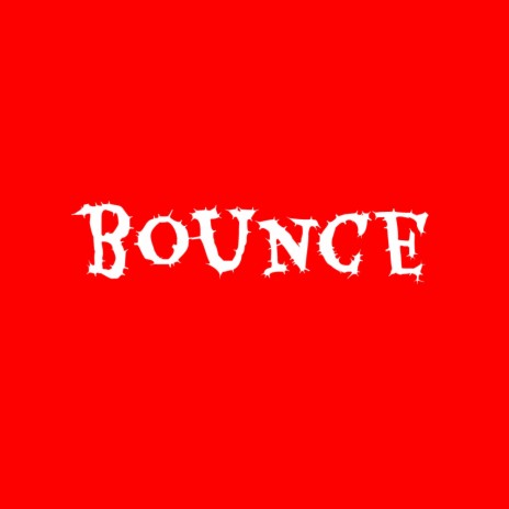 bounce | Boomplay Music