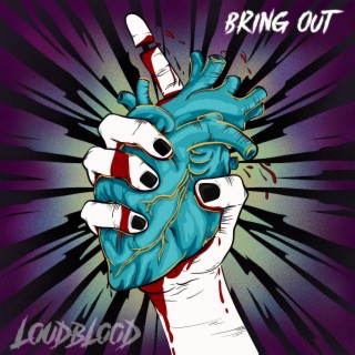 Bring Out lyrics | Boomplay Music