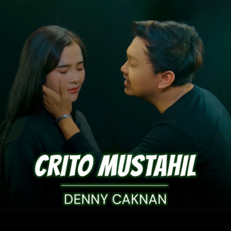 Crito Mustahil | Boomplay Music