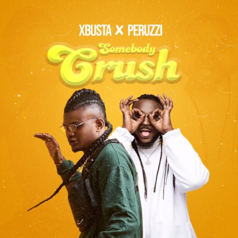 Sombody Crush ft. Peruzzi | Boomplay Music