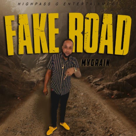 Fake Road | Boomplay Music