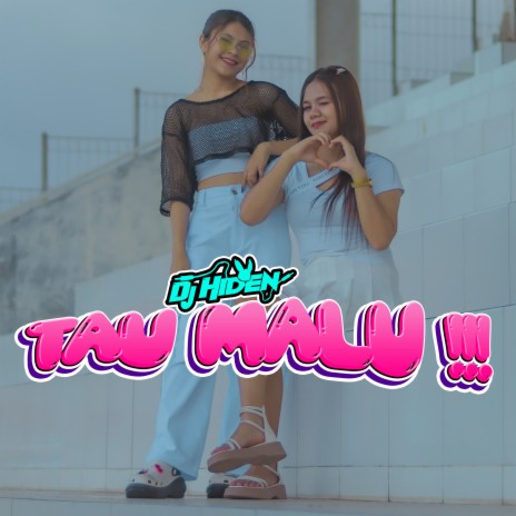 Tau Malu ft. Michelle Wanggi & SHANIA LANGITAN | Boomplay Music