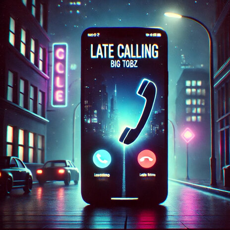 Late Calling | Boomplay Music