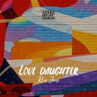 Love your daughter