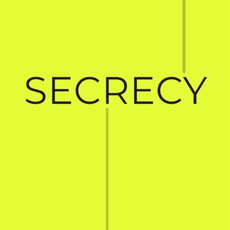 Secrecy | Boomplay Music
