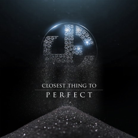 Closest Thing to Perfect | Boomplay Music