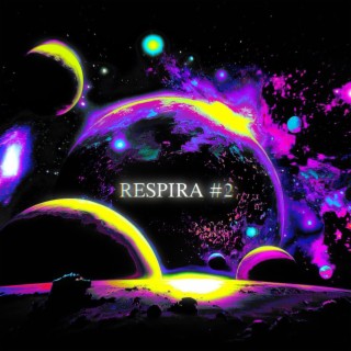 RESPIRA #2