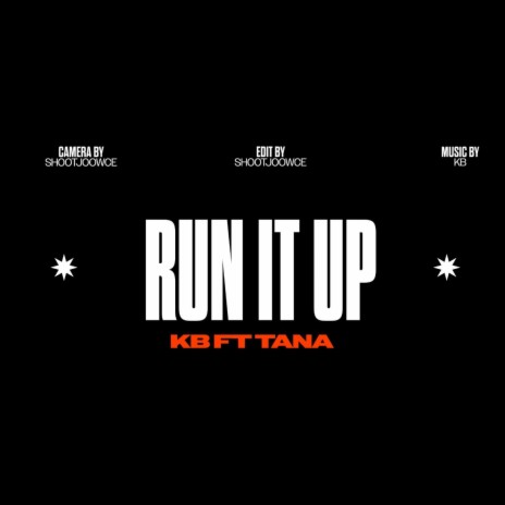 Run it up ft. Tana too official | Boomplay Music