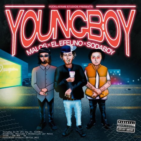 Youngboy ft. Soda boy, Malos & Flakobandz | Boomplay Music