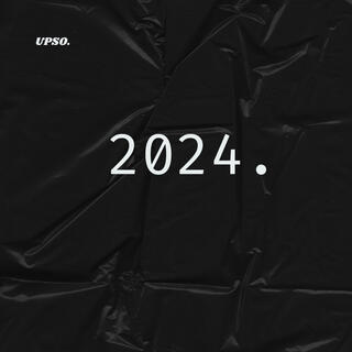 2024 lyrics | Boomplay Music