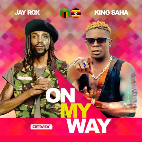 On My Way (Remix) ft. Jay Rox