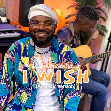 I Wish (Acoustic Version) | Boomplay Music