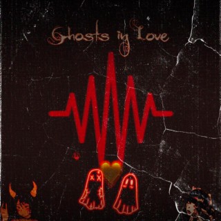 Ghosts in Love