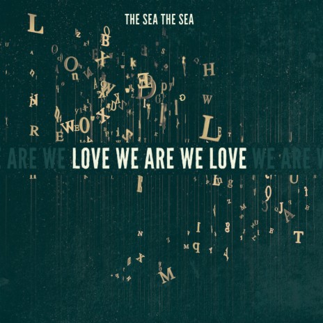 Love We Are We Love