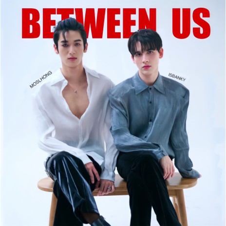 Between us ft. MOSLHONG | Boomplay Music