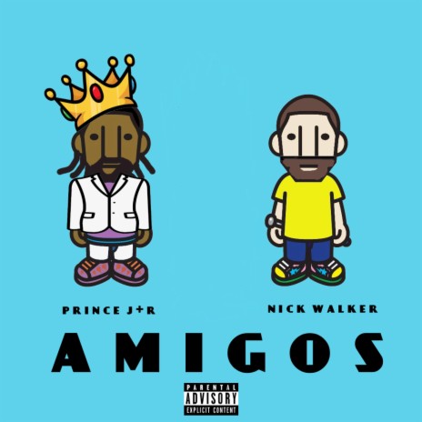 Amigos ft. Prince J+R | Boomplay Music